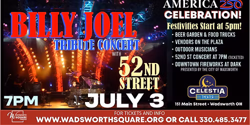 America 250 Celebration with Billy Joel Tribute 52nd Street