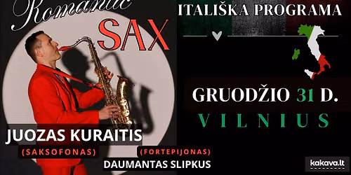 NAUJAMETINIS KONCERTAS \u201eROMANTIC SAX\u201c 