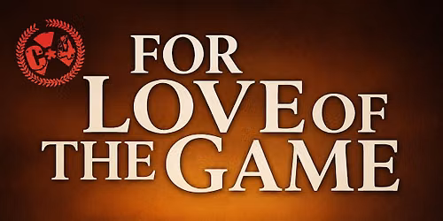 C*4 Wrestling presents "FOR LOVE OF THE GAME" - Season 19 Premiere!