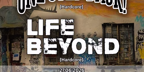 Hardcore in Hanau - GROUND2A \/ ONE STEP BACK \/ LIFE BEYOND