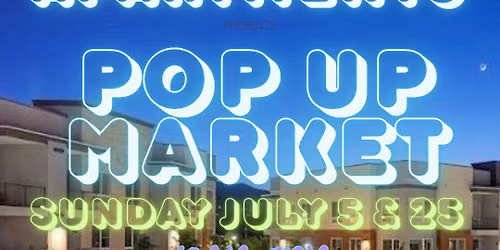 Artisans July Pop Up Martkets at Halcyon