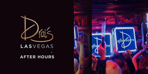 DRAI'S AFTER HOURS ON SATURDAY [10\/3]