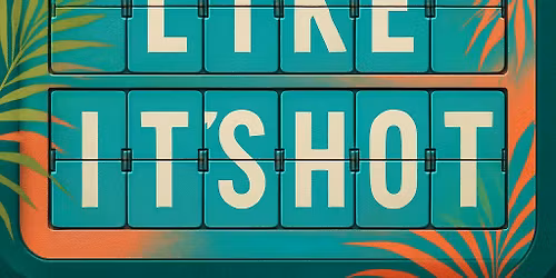 6th Annual Tropic Like It\u2019s Hot