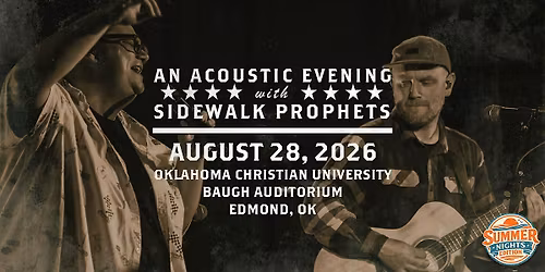Acoustic Summer Nights -26 With Sidewalk Prophets-Edmond, OK
