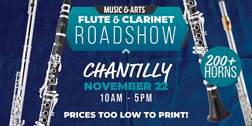 Chantilly Flute & Clarinet Roadshow
