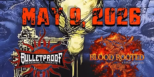  Tributes to Godsmack (Bulletproof) & Sepultura (Blood Rooted) at Road Rangers 