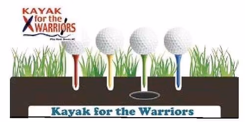2026 Annual Kayak for the Warriors Golf Tournament