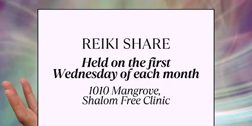 Monthly Reiki Share at Shalom Free Clinic