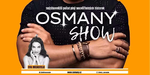 OSMANY SHOW - vyprod\u00e1no!