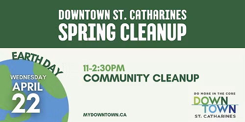 Downtown St. Catharines Earth Day Community Clean Up
