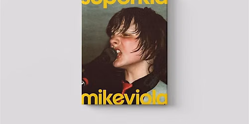 RELEASE PARTY for SUPERKID by Mike Viola