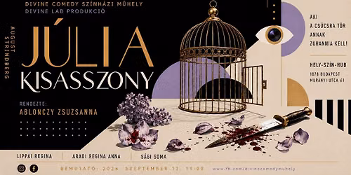 J\u00falia kisasszony - Telth\u00e1z! 