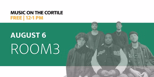Music on the Cortile: Room3