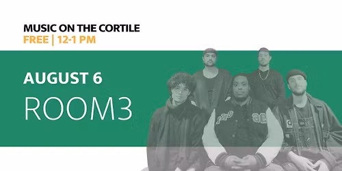 Music on the Cortile: Room3
