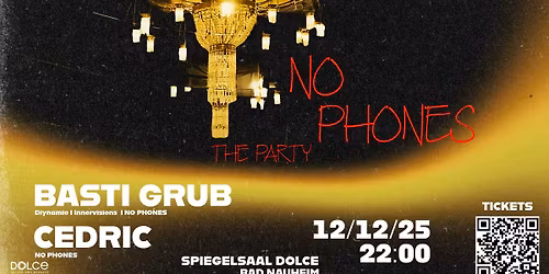 NO PHONES - The Party