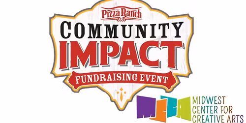 Midwest Center for Creative Arts - Community Impact Fundraiser Night