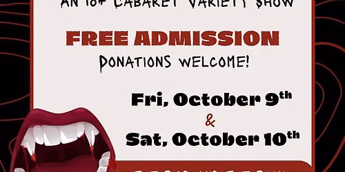 Chills & Thrills Cabaret Variety Show (18+)