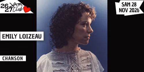 EMILY LOIZEAU (Chanson) au JAM
