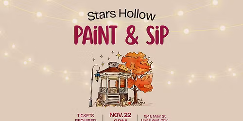 Stars Hollow Paint & Sip