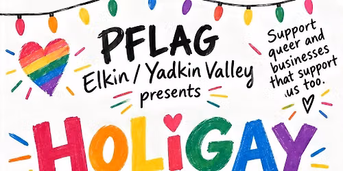 HoliGAY Market & Party w\/ Toy Drive