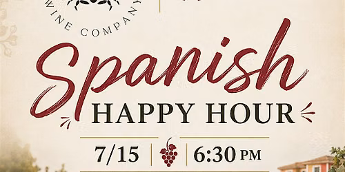 Spanish Happy Hour with Paul from Sandolo Estates