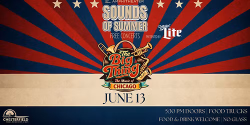 Sounds of Summer | The Big Thing: The Music of Chicago