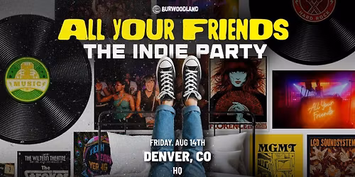 All Your Friends - The Indie Dance Party