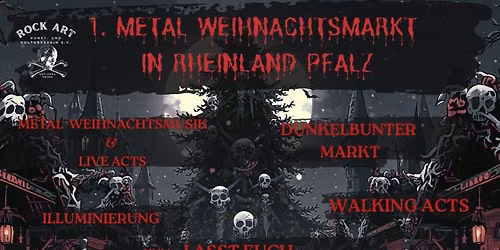 1. Metal Weihnachtsmarkt Rheinland-Pfalz 