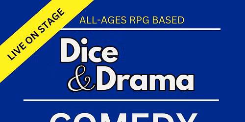 Dice & Drama Comedy Improv