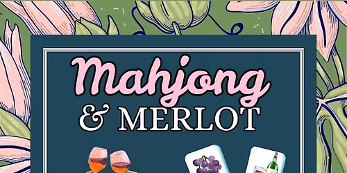 Mahjong 102 Lesson at Aroma II Tasting Room - Haymarket