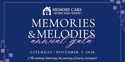 Memories & Melodies Gala