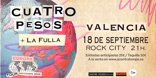 Cuatro Pesos de Propina + La Fulla en Valencia @Rock City