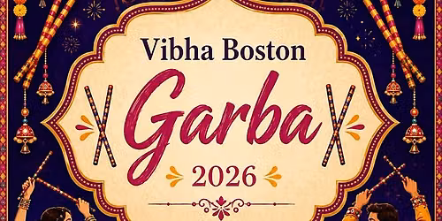 Vibha Boston Garba 2026 - An Evening of Dance, Culture & Giving
