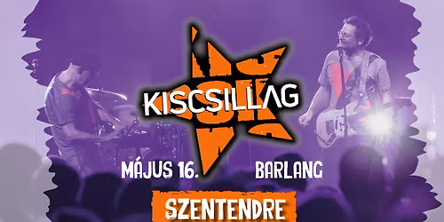 KiSCSiLLAG \/\/ Szentendre, Barlang \/\/ 05.16.