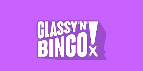 Glassy 'n' Bingo
