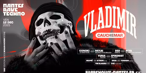 Nantes Rave Techno W\/ Vladimir Cauchemar @Warehouse Nantes - 19\u20ac