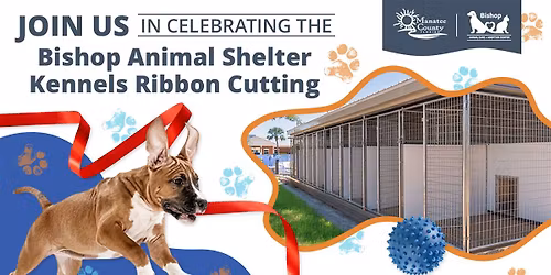 Bishop Animal Shelter Kennels Ribbon-Cutting Ceremony