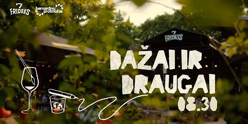 DA\u017dAI IR DRAUGAI #10: Vingio parko \u017ealumas