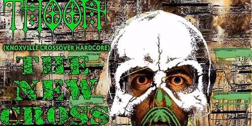Thrash Night - Gammacide \/ Thoon \/ The New Cross