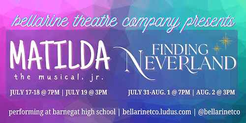 BTC PRESENTS: Matilda, Jr. & Finding Neverland