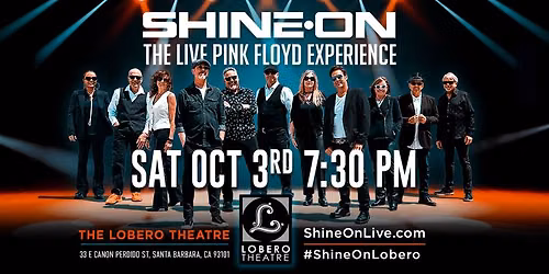 Shine On, The Live Pink Floyd Experience, Lobero Theatre, Santa Barbara, CA