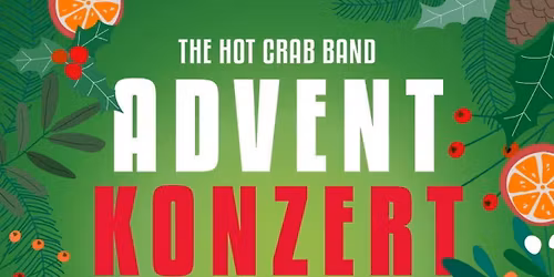 SECA Adventkonzert mit \u201cThe Hot Crab Band\u201d
