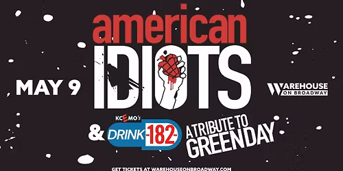 American Idiots x KCeMO's Drink-182