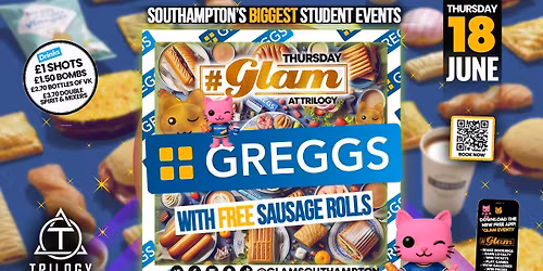 Glam Thursdays | GREGGS PARTY! \ud83c\udf2dSouthampton's Best Week Night! \ud83d\ude3b \u00a31 Shots All Night! \ud83e\udd43