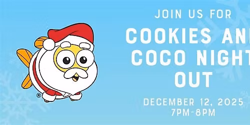 Cookies and Coco Night out