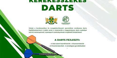 Kerekessz\u00e9kes Darts a J\u00f3zsefv\u00e1rosban