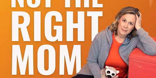 Not the Right Mom at O'Shaughnessy Auditorium