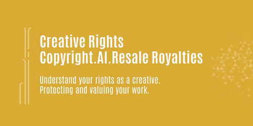 Creative Rights: Copyright, AI and Resale Royalties - W\u0101naka