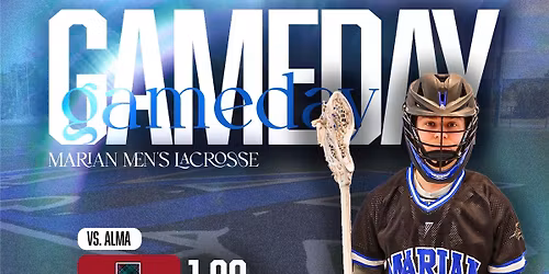 Marian Men's Lacrosse vs. Alma