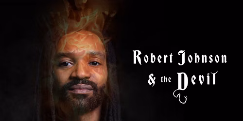 Robert Johnson & The Devil